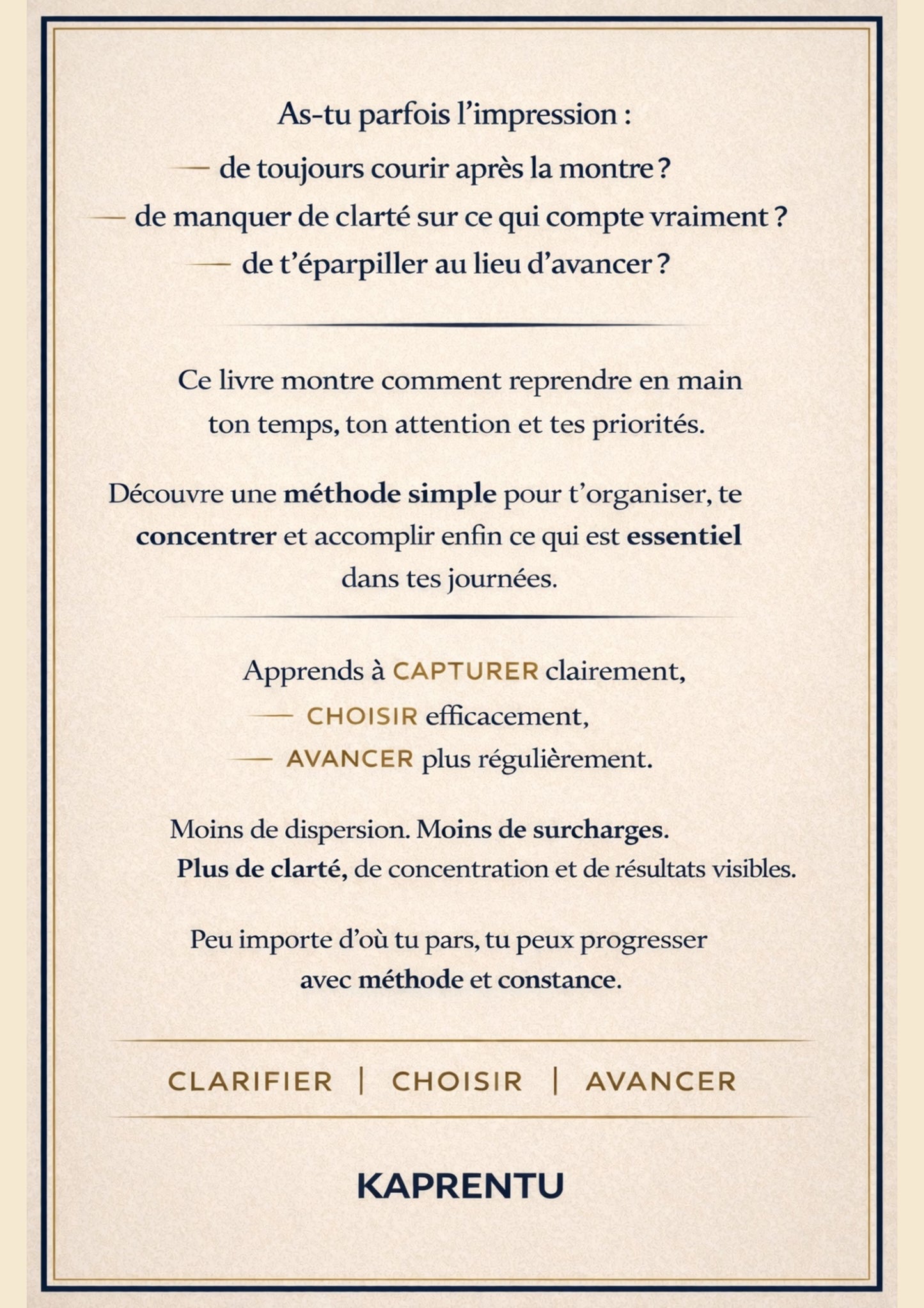 Devenir Ultra Productif - La méthode simple pour mieux s'organiser, se concentrer et accomplir l'essentiel