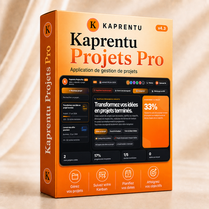 Kaprentu Projets Pro V4.3 - Application WEB Gestion de Projets Pro & Perso (PC/MAC)